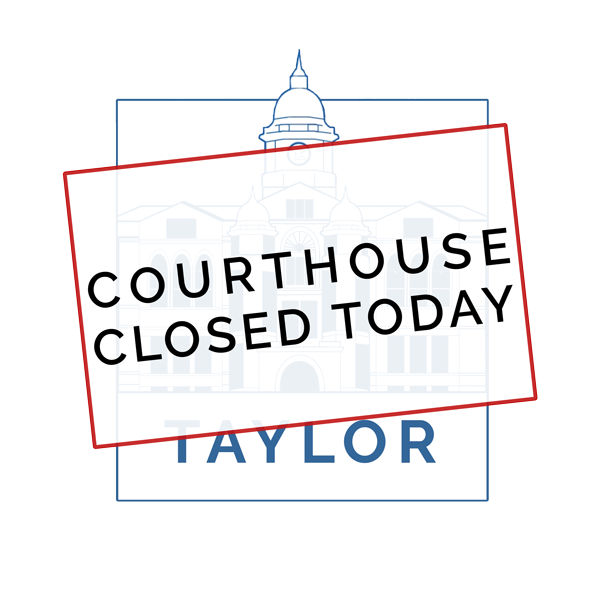 Memorial Day 2023 Courthouse Closed Taylor County Memorial Day 2023 Courthouse Closed Taylor County